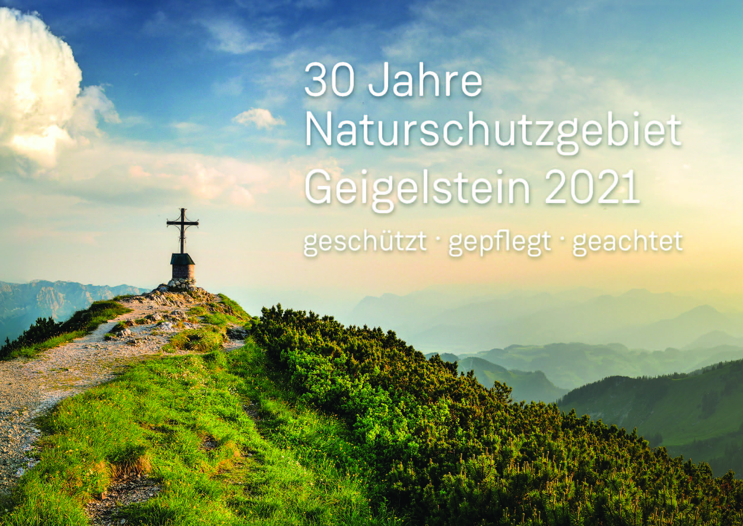 30 Jahre Naturschutzgebiet Geigelstein Schleching im Achental, Chiemgau